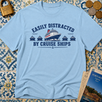 Easily Distracted by Cruise Ships T-Shirt