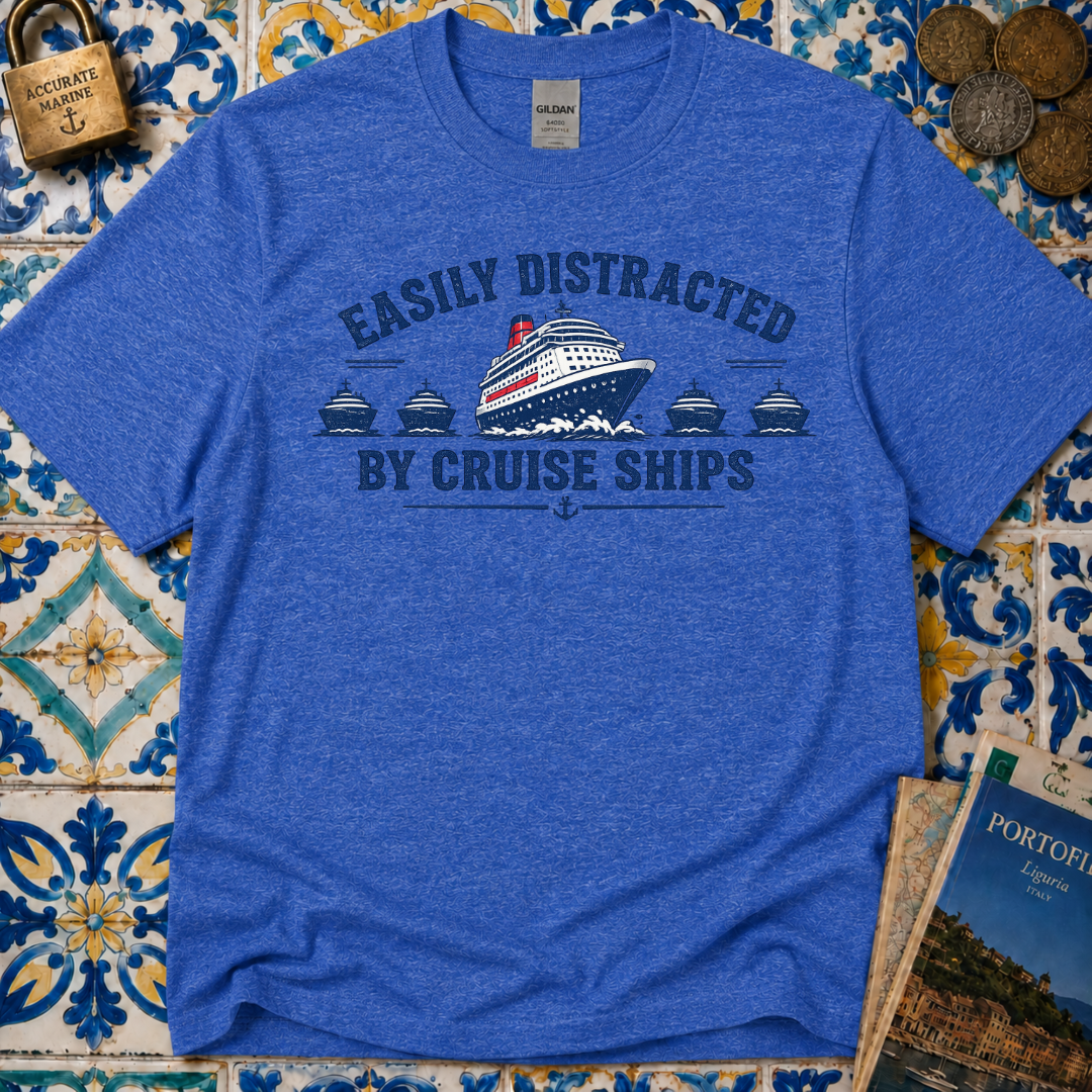 Easily Distracted by Cruise Ships T-Shirt