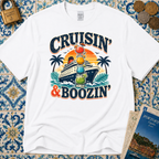 Cruisin' & Boozin' T-Shirt