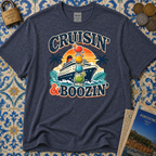 Cruisin' & Boozin' T-Shirt