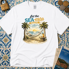 Let the Sea-Esta Begin T-Shirt