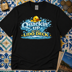 Quackin Up On The Lido Deck T-Shirt