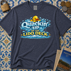 Quackin Up On The Lido Deck T-Shirt