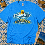 Quackin Up On The Lido Deck T-Shirt