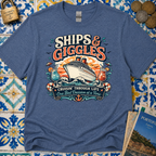Ships & Giggles T-Shirt