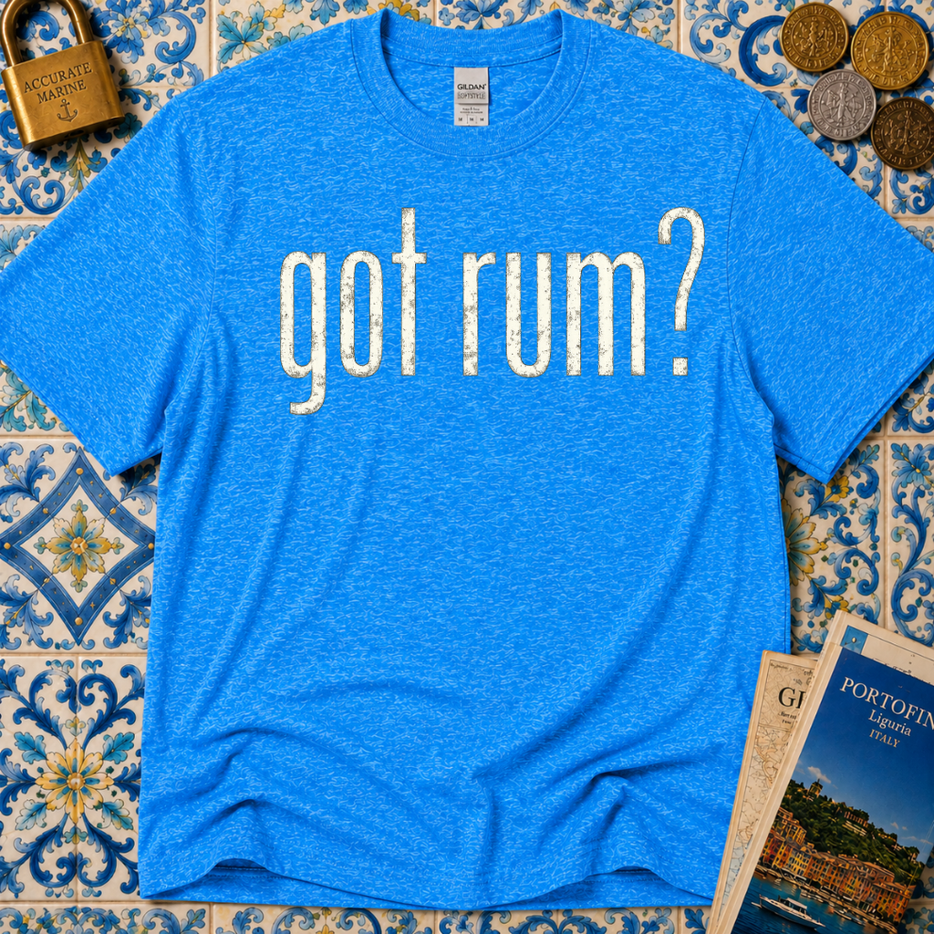 Got Rum? T-Shirt