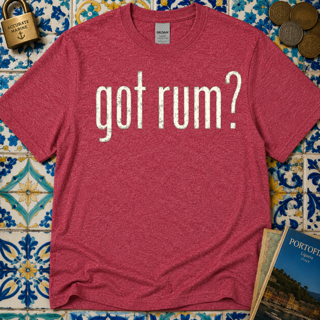 Got Rum? T-Shirt