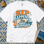 Sip Happens T-Shirt