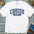 Cruise Squad T-Shirt