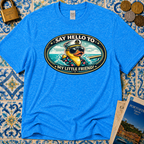 Say Hello To My Little Friend T-Shirt