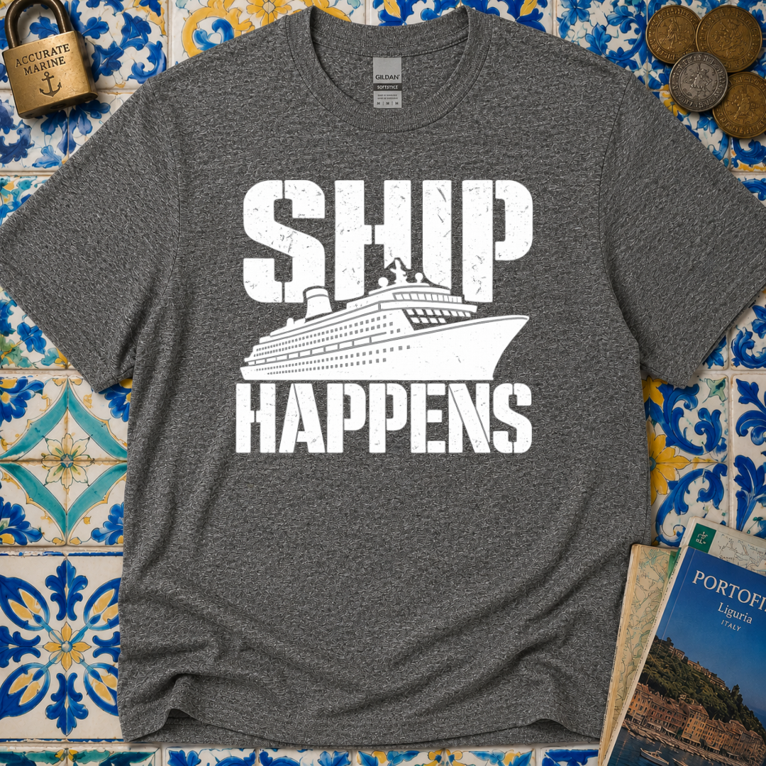 Ship Happens T-Shirt