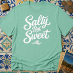 Salty But Sweet T-shirt
