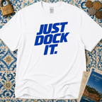 Just Dock It. T-Shirt