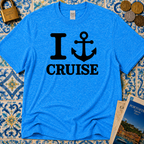 I Cruise T-Shirt