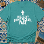 This Is My Drink Package Face T-shirt