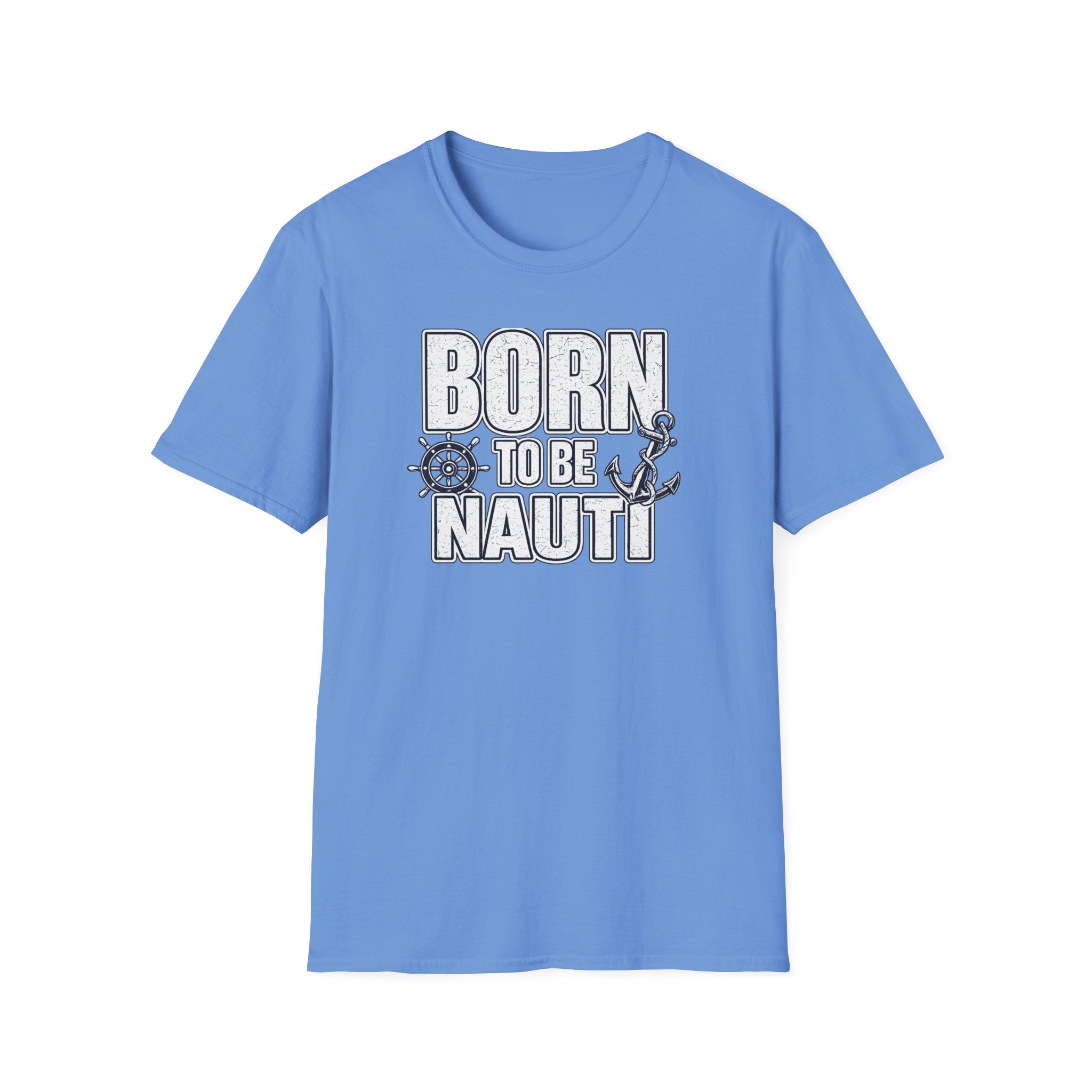 Born to be Nauti T-Shirt
