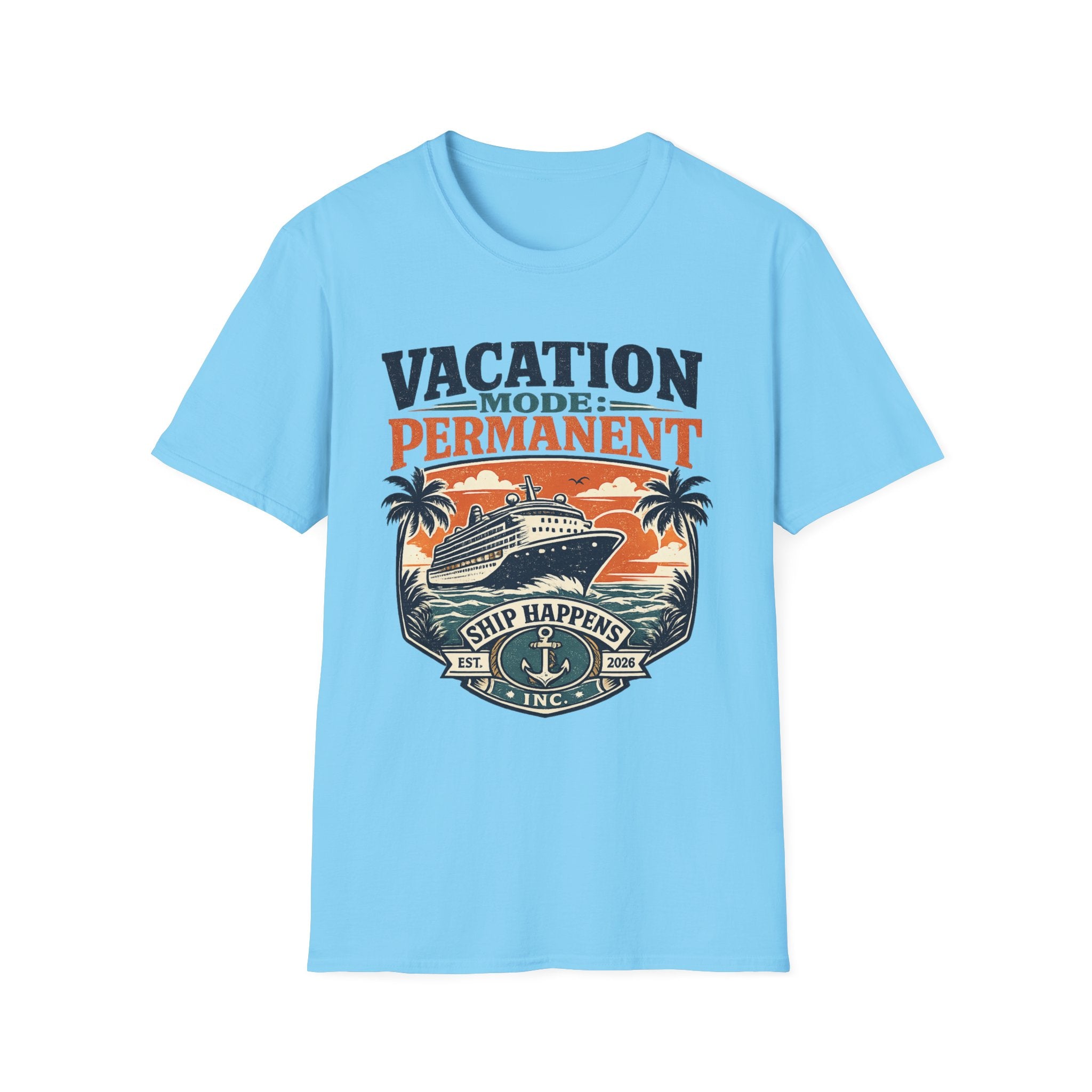 Vacation Mode Permanent T-Shirt