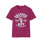 Skipped the Gym T-Shirt