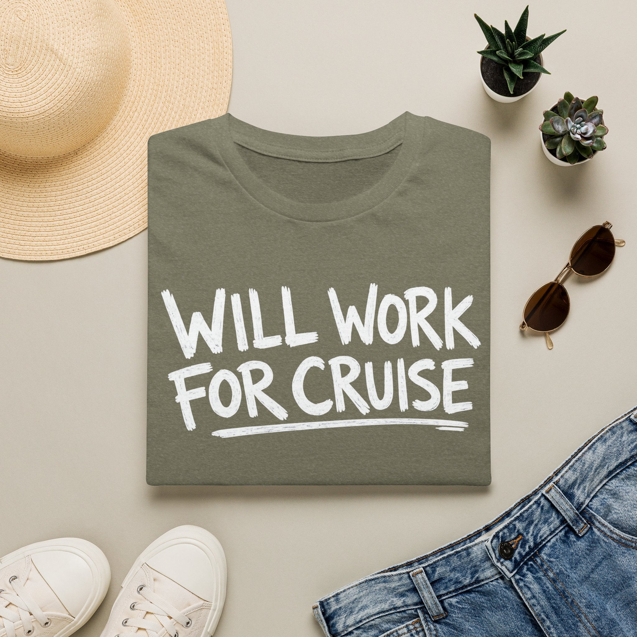 Will Work For Cruise T-Shirt