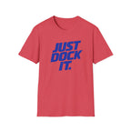 Just Dock It. T-Shirt