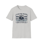 I Like Big Boats T-Shirt