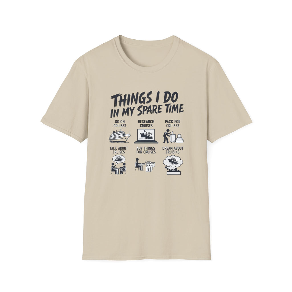 Things I Do In My Spare Time T-Shirt