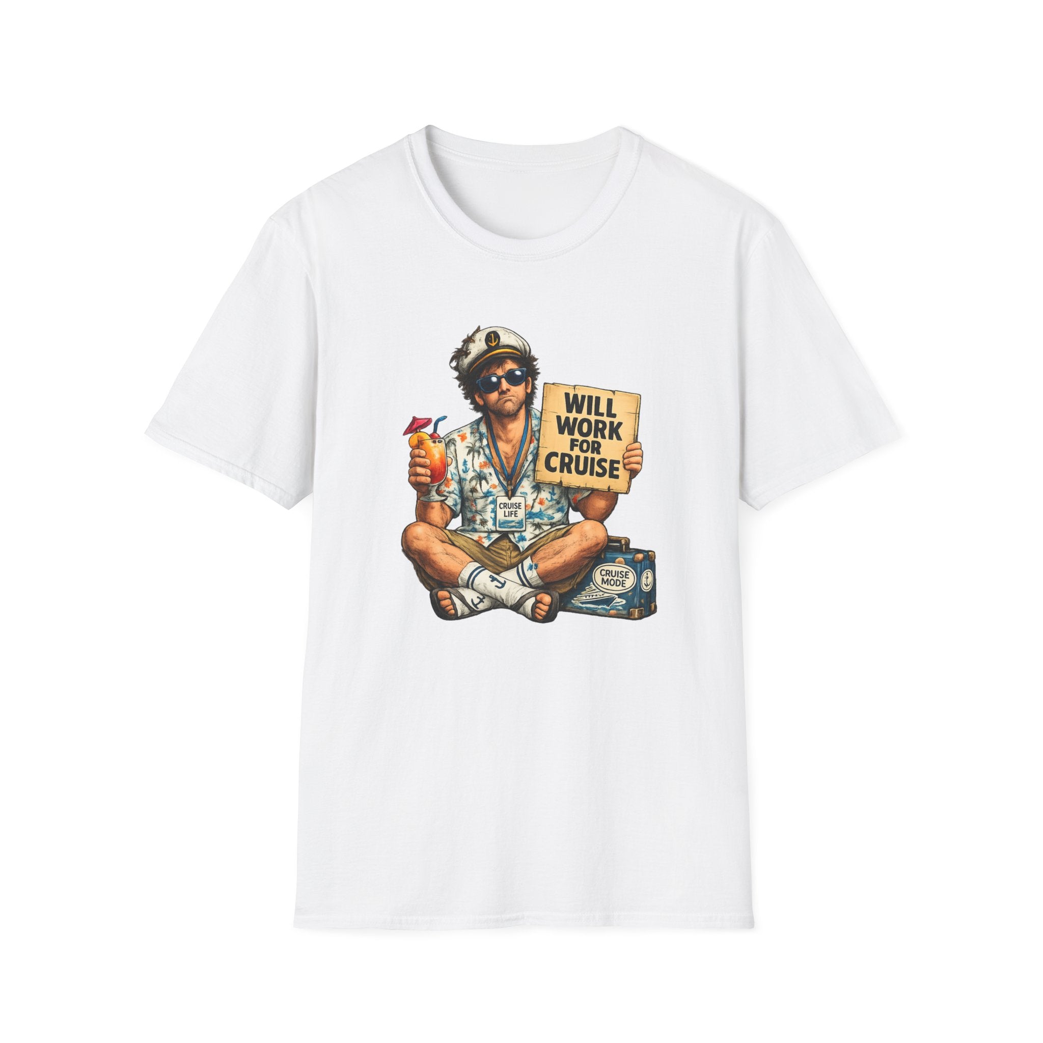 Will Work For Cruise T-Shirt