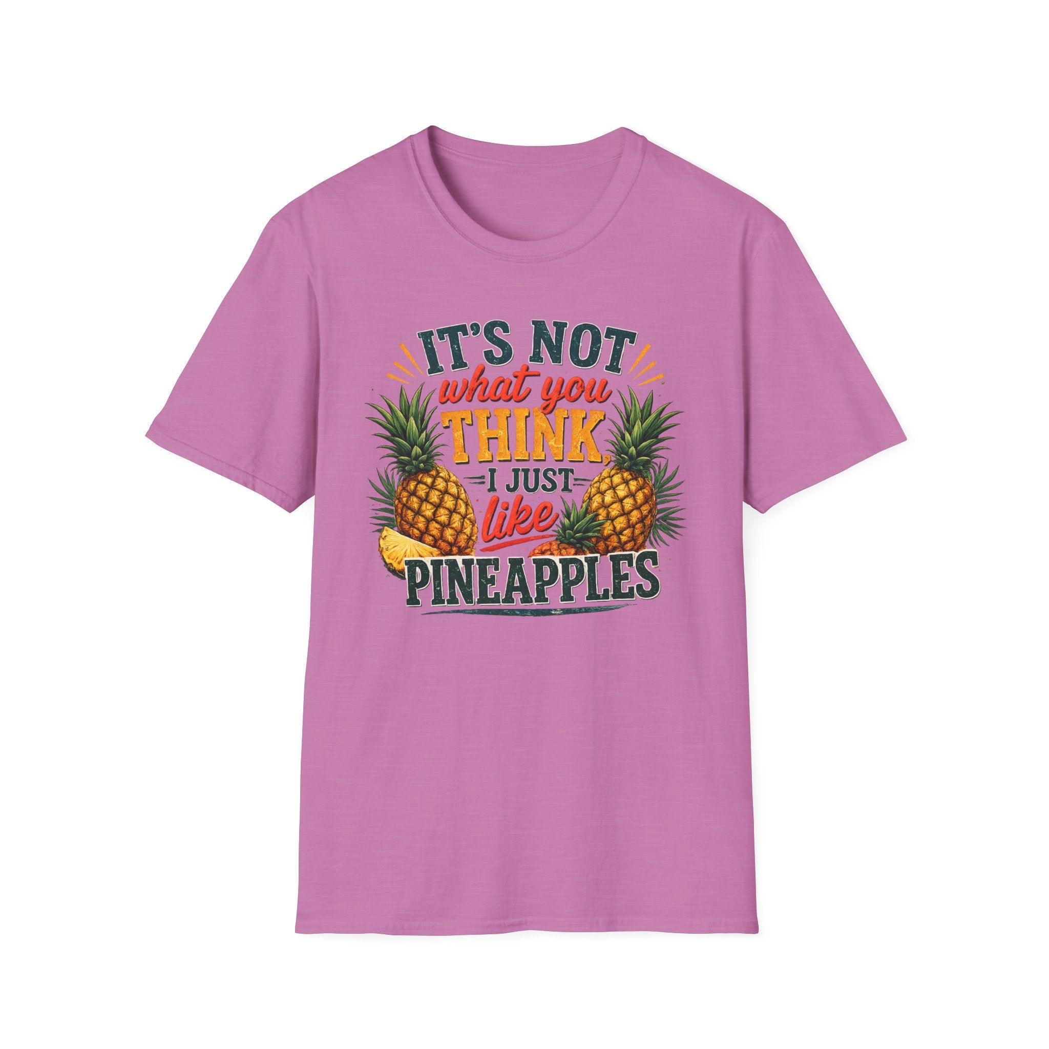 It's Not What You Think T-Shirt