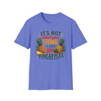 It's Not What You Think T-Shirt