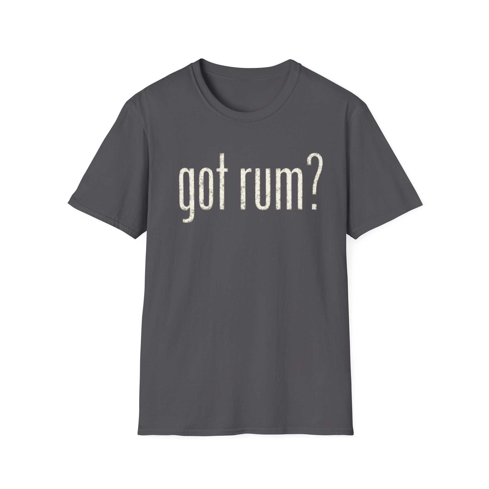 Got Rum? T-Shirt