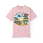 Beach Please T-Shirt