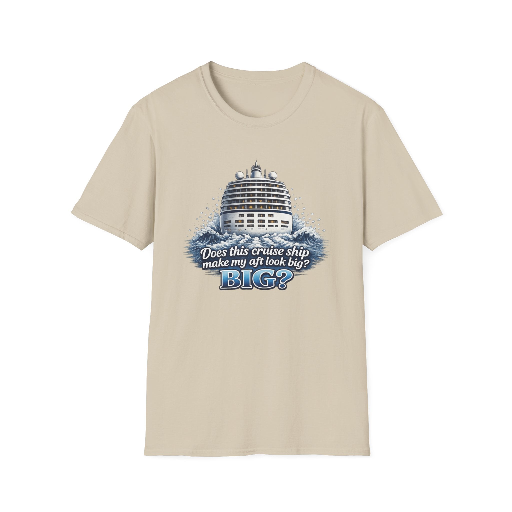 Does This Boat Make My Aft Look Big T-Shirt