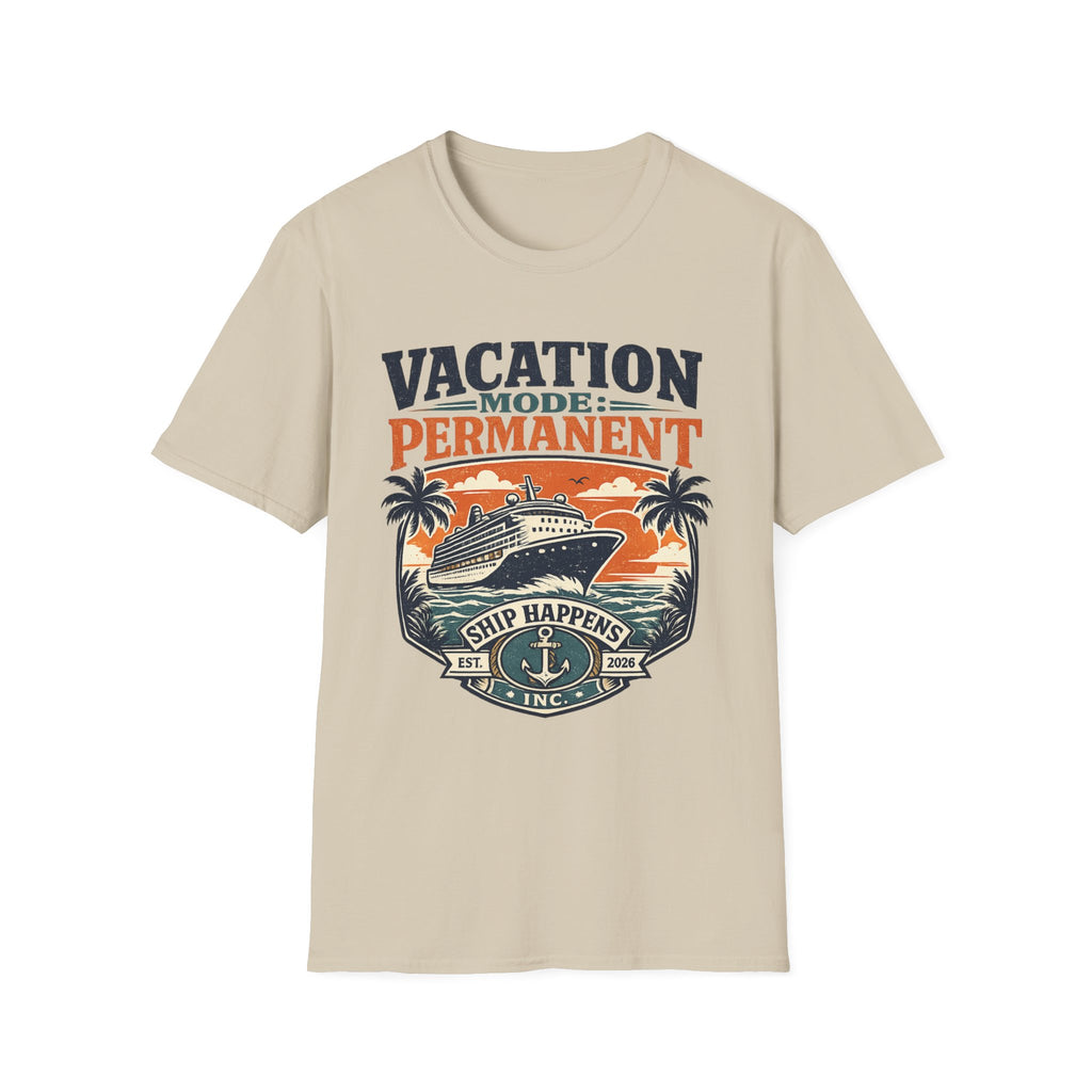 Vacation Mode Permanent T-Shirt