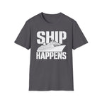 Ship Happens T-Shirt