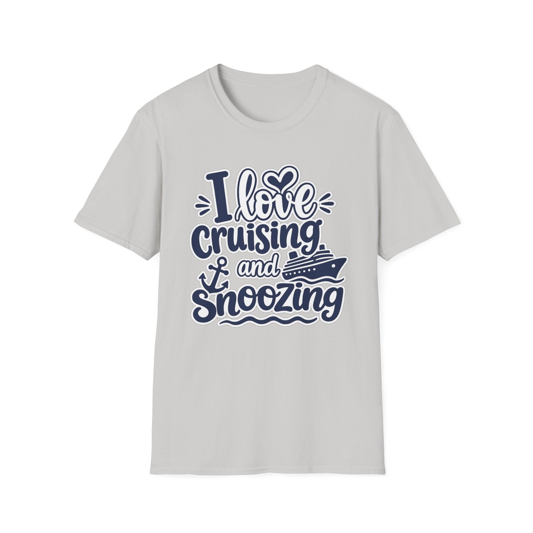 I Love Cruising and Snoozing T-Shirt