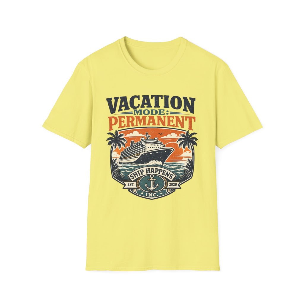 Vacation Mode Permanent T-Shirt