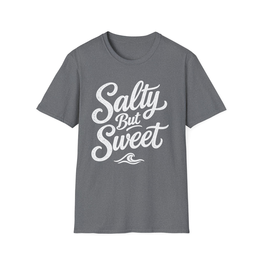 Salty but Sweet T-Shirt