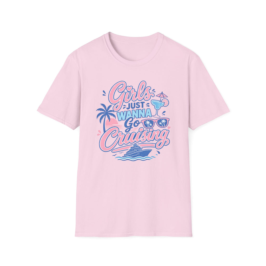 Girls Just Wanna Go Cruising T-Shirt
