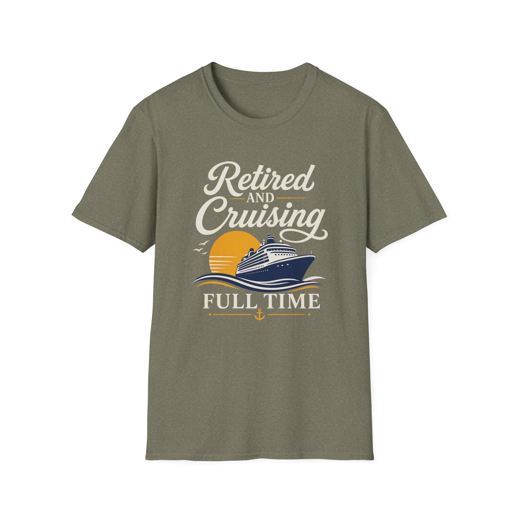 Retired And Cruising Full Time T-Shirt