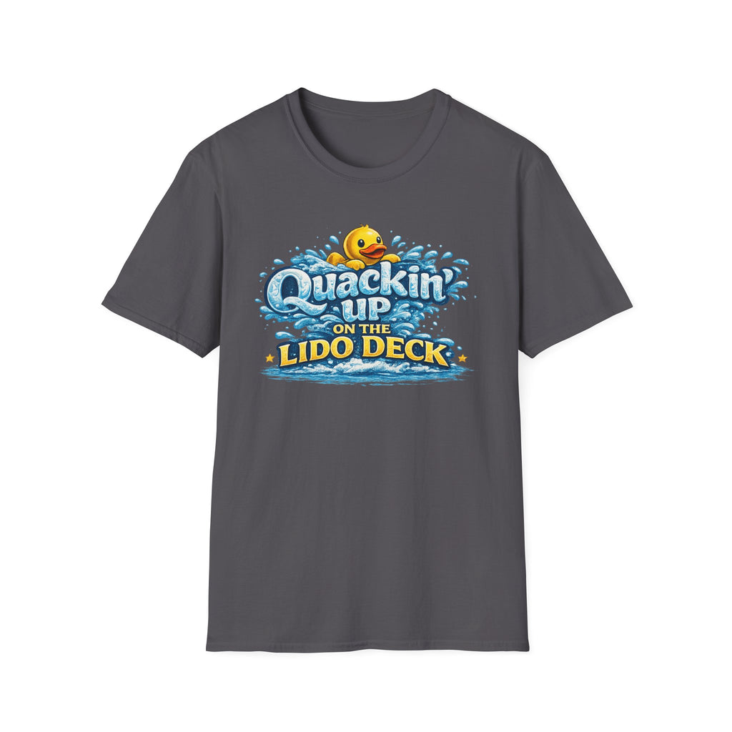 Quackin Up On The Lido Deck T-Shirt