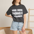 Your Drink Package Is Working T-shirt