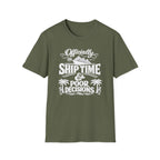 Officially On Ship Time And Poor Decisions T-Shirt