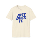 Just Dock It. T-Shirt