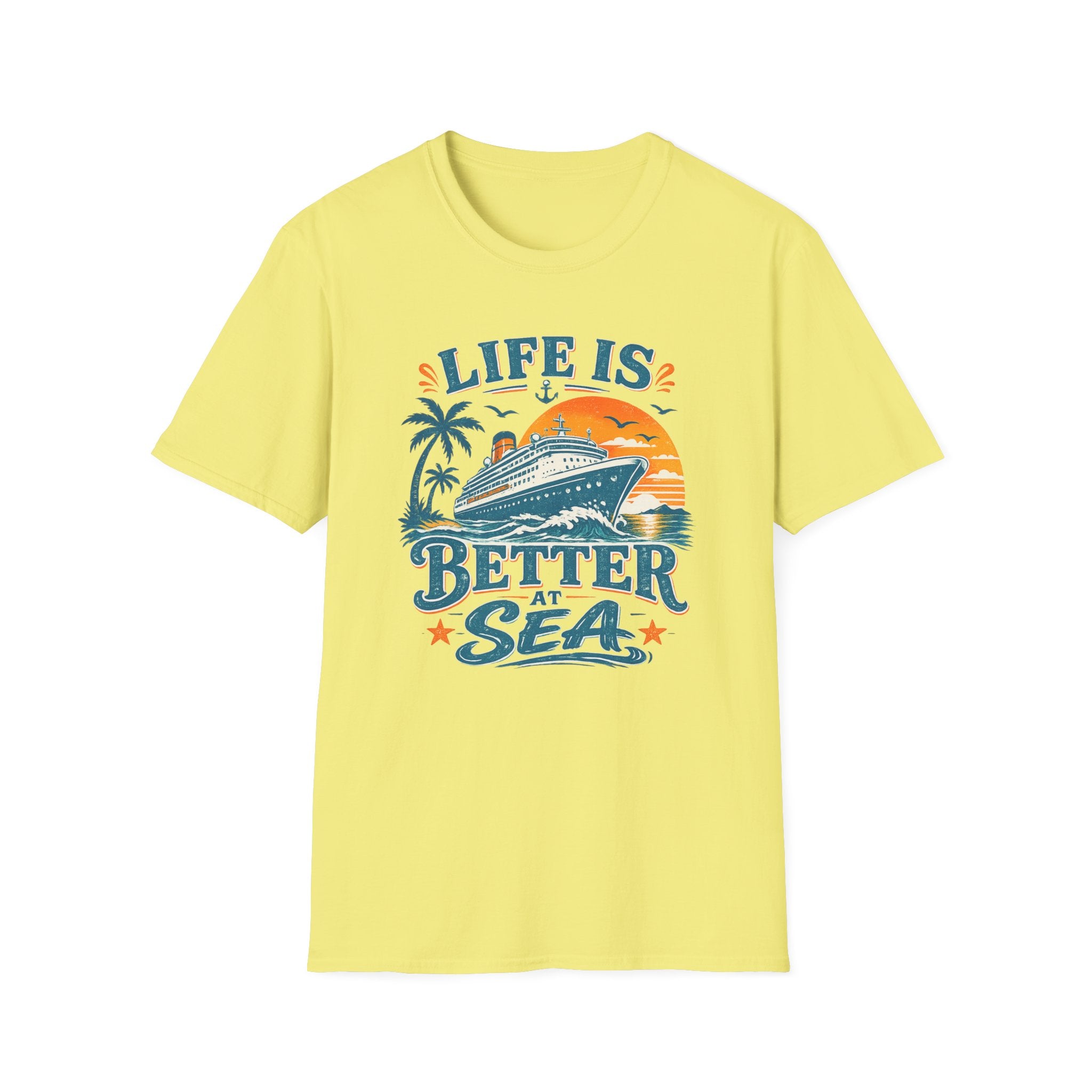 Life is Better at Sea T-Shirt