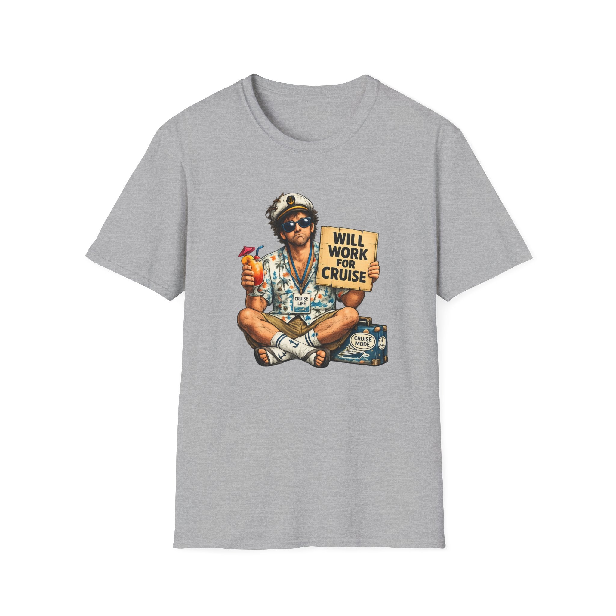 Will Work For Cruise T-Shirt