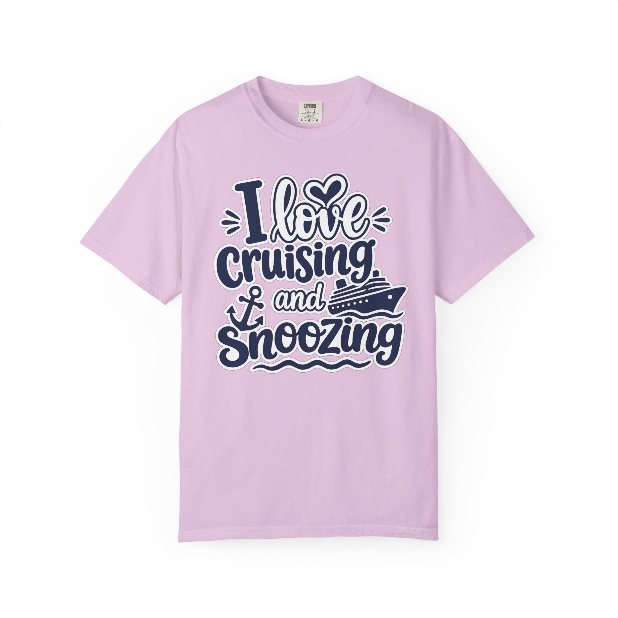 I Love Cruising And Snoozing T-shirt
