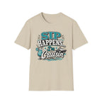 Sip Happens T-Shirt