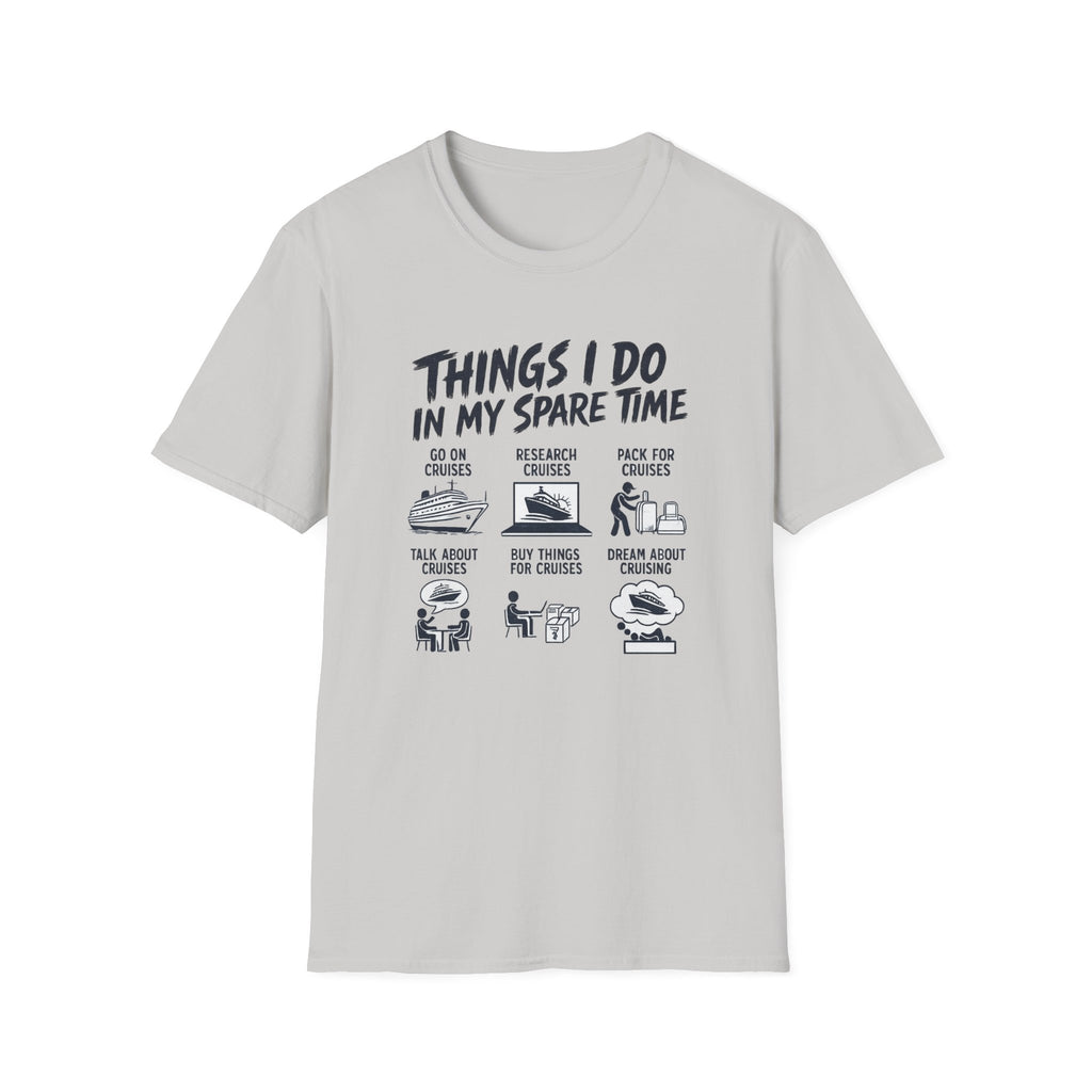 Things I Do In My Spare Time T-Shirt
