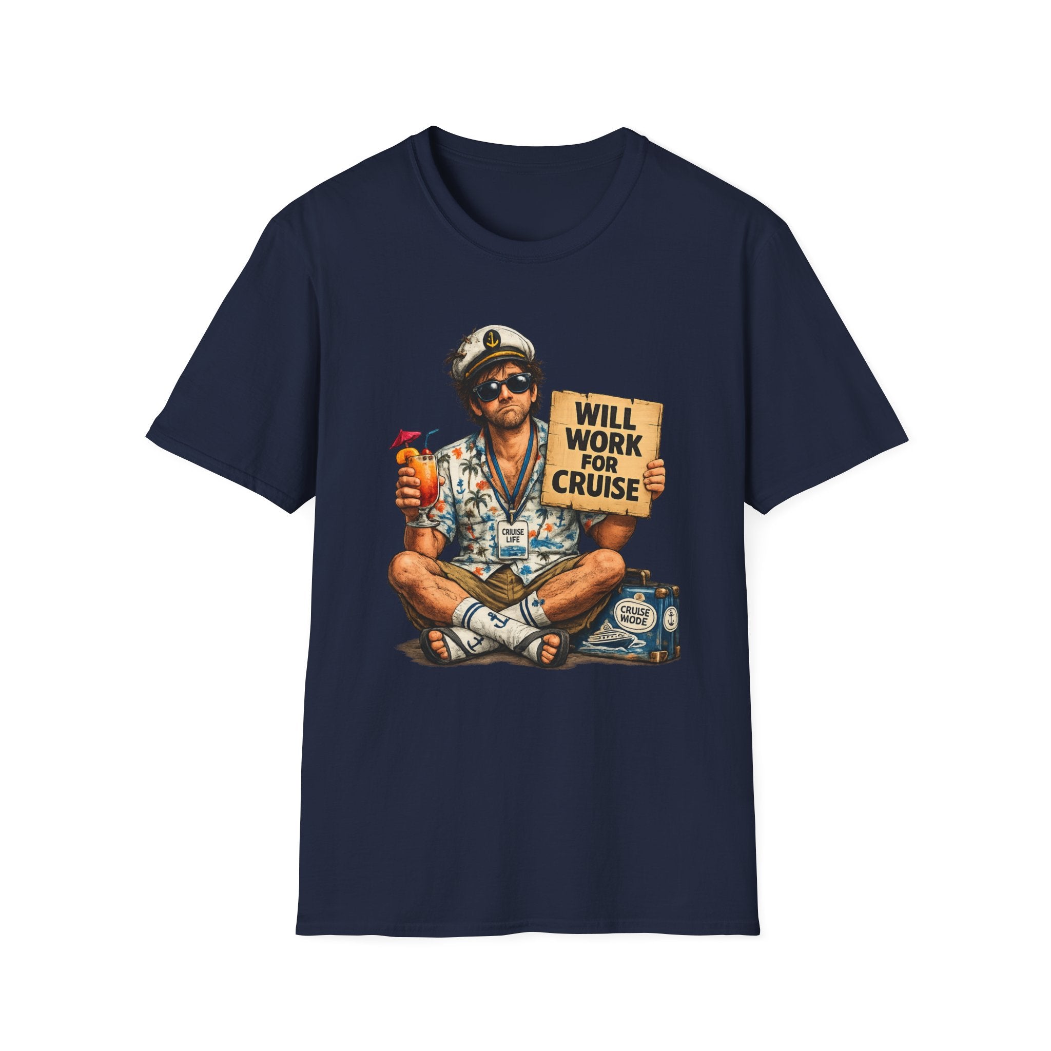 Will Work For Cruise T-Shirt