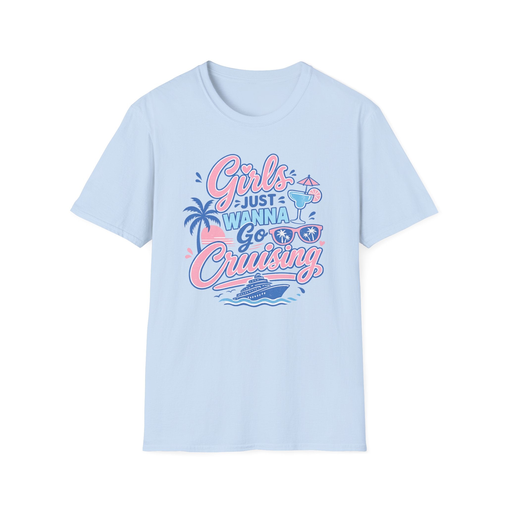 Girls Just Wanna Go Cruising T-Shirt